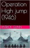 Operation High jump (1946) (eBook, ePUB)