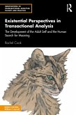 Existential Perspectives in Transactional Analysis (eBook, PDF)