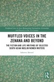 Muffled Voices in the Zenana and Beyond (eBook, PDF)