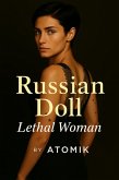 Lethal Woman (Russian Doll, #1) (eBook, ePUB)