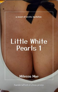 Little White Pearls 1 (eBook, ePUB) Cover Little White Pearls 1 (eBook, ePUB)