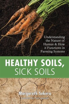 Healthy Soils, Sick Soils (eBook, ePUB) Cover Healthy Soils, Sick Soils (eBook, ePUB)