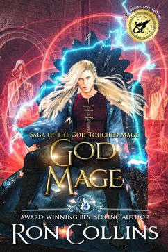 Cover God Mage (Saga of the God-Touched Mage: 10th Anniversary Edition, #4) (eBook, ePUB)