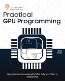 Practical GPU Programming (eBook, ePUB) Practical GPU Programming (eBook, ePUB)
