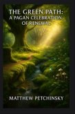 The Green Path (eBook, ePUB)