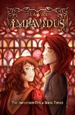 Impavidus (The Impavidus Cycle, #3) (eBook, ePUB) Impavidus (The Impavidus Cycle, #3) (eBook, ePUB)