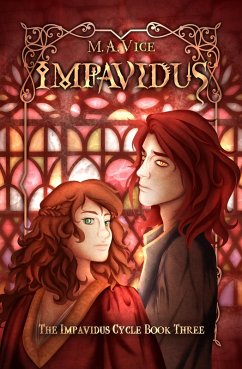 Impavidus (The Impavidus Cycle, #3) (eBook, ePUB) - Vice, M. A.