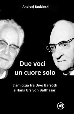 Cover Due Voci, un Solo Cuore. L'amicizia tra Divo Barsotti e Hans Urs von Balthasar (eBook, ePUB)