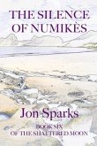 The Silence of Numikès (eBook, ePUB)