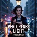 Verlorenes Licht (eBook, ePUB)