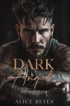 Cover Dark Angel: Mafia Romance (The Dark Instincts Series, #1) (eBook, ePUB)