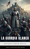 La guardia blanca (eBook, ePUB) La guardia blanca (eBook, ePUB)