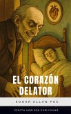 El Corazón Delator (eBook, ePUB)