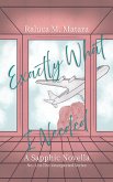 Exactly What I Needed (The Unexpected Series, #2) (eBook, ePUB) Exactly What I Needed (The Unexpected Series, #2) (eBook, ePUB)