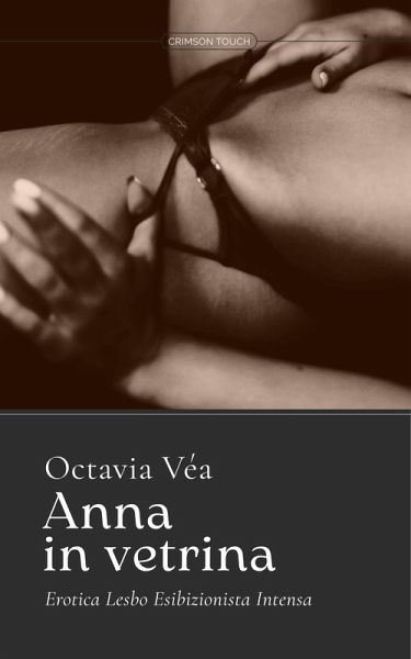 Anna in vetrina (Guardami) (eBook, ePUB) Anna in vetrina (Guardami) (eBook, ePUB)