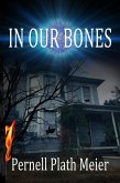In Our Bones (eBook, ePUB)
