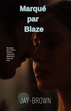 Cover Marqué par Blaze (eBook, ePUB)