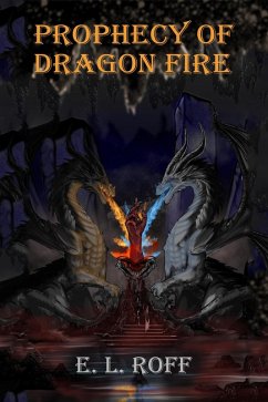 Cover Prophecy of Dragon Fire (eBook, ePUB)