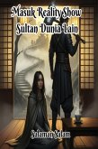 Masuk Reality Show Sultan Dunia Lain (eBook, ePUB) Masuk Reality Show Sultan Dunia Lain (eBook, ePUB)