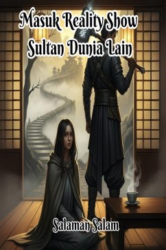 Cover Masuk Reality Show Sultan Dunia Lain (eBook, ePUB)