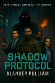 Shadow Protocols (Cyber War and Secret Agencies, #1.1) (eBook, ePUB)