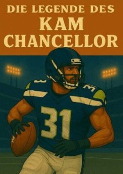 Cover Die Legende des Kam Chancellor