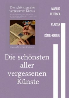 Cover Die schönsten aller vergessenen Künste