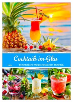 Cover Cocktails im Glas - Sommerliche Mixgetränke zum Träumen (Tischkalender 2026 DIN A5 hoch), CALVENDO Monatskalender