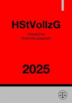 Cover Hessisches Strafvollzugsgesetz - HStVollzG