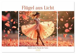 Cover Flügel aus Licht - Ballett in der Poesie der Natur (Wandkalender 2026 DIN A2 quer), CALVENDO Monatskalender