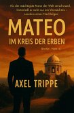Mateo "Im Kreis der Erben" (eBook, ePUB)
