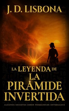 Cover La leyenda de la pirámide invertida (eBook, ePUB)
