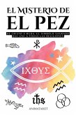 El Misterio Del Pez (eBook, ePUB)