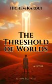 The Threshold of Worlds (eBook, ePUB)