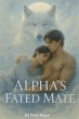 Alpha's Fated Mate (The Alpha's Blood... - Bild 1