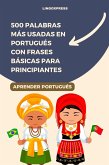 500 Palabras Más Usadas en Portugués Con Frases Básicas para Principiantes (eBook, ePUB)