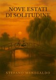 Nove estati di solitudine (eBook, ePUB) Nove estati di solitudine (eBook, ePUB)