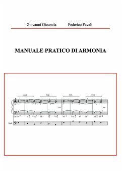 Manuale Pratico di Armonia - Federico Favali, Giovanni Gioanola