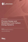 Process Design and Modeling of Low-Carbon Energy Systems