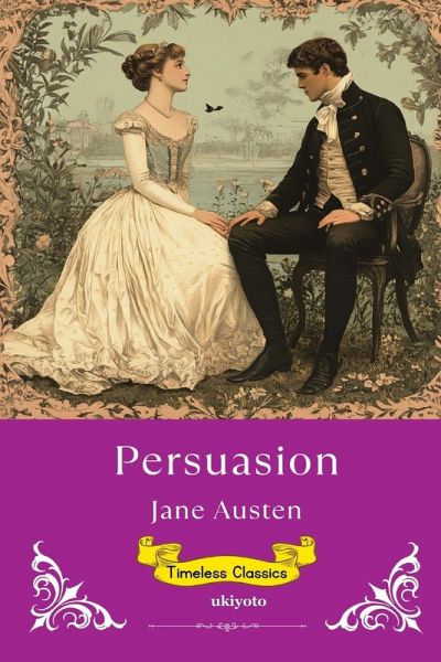 Persuasion   Timeless Classics