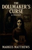 The Dollmaker's Curse