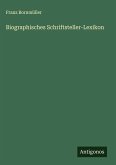 Biographisches Schriftsteller-Lexikon