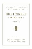 Doctrinele Bibliei, Volumul 2 (Biblical Doctrine, Volume 2)