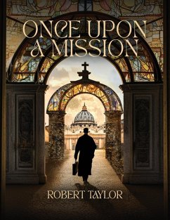 Once Upon A Mission - Taylor, Robert