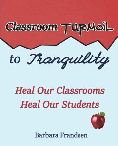 Cover Classroom Turmoil to Tranquility