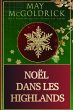 Noël dans les Highlands - Bild 1