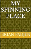 My Spinning Place