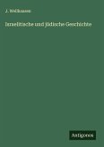 Israelitische und jüdische Geschichte