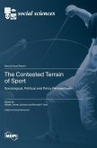 The Contested Terrain of Sport The Contested Terrain of Sport