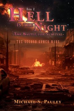 Hell Is The Night - The Battle For Survival - Pauley, Michael S